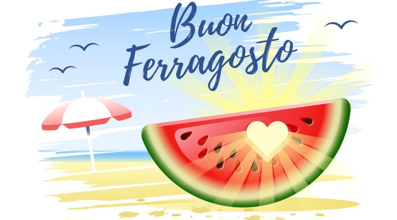 Buon ferragosto