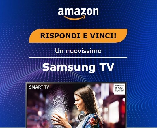 Truffa Amazon - Samsung TV - Rispondi e vinci